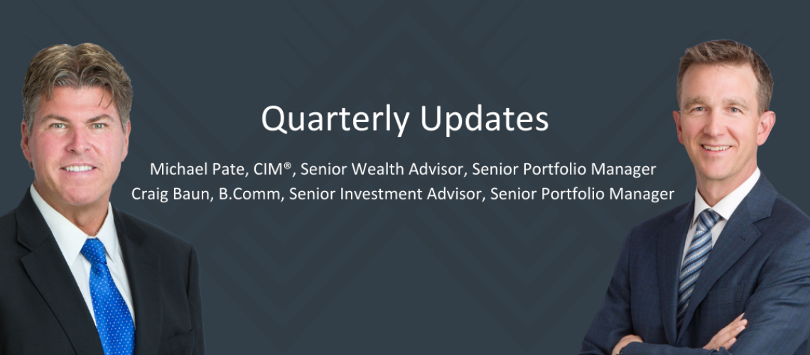 Quarterly Updates-Mike and Craig