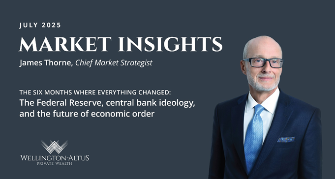 July Market Insights and the Federal Reserve