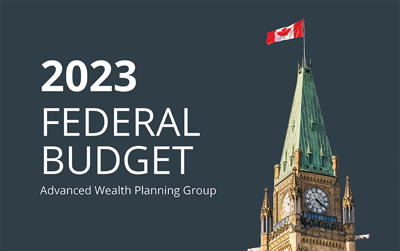 Economic and Tax Highlights from the 2023 Federal Budget Lakeview