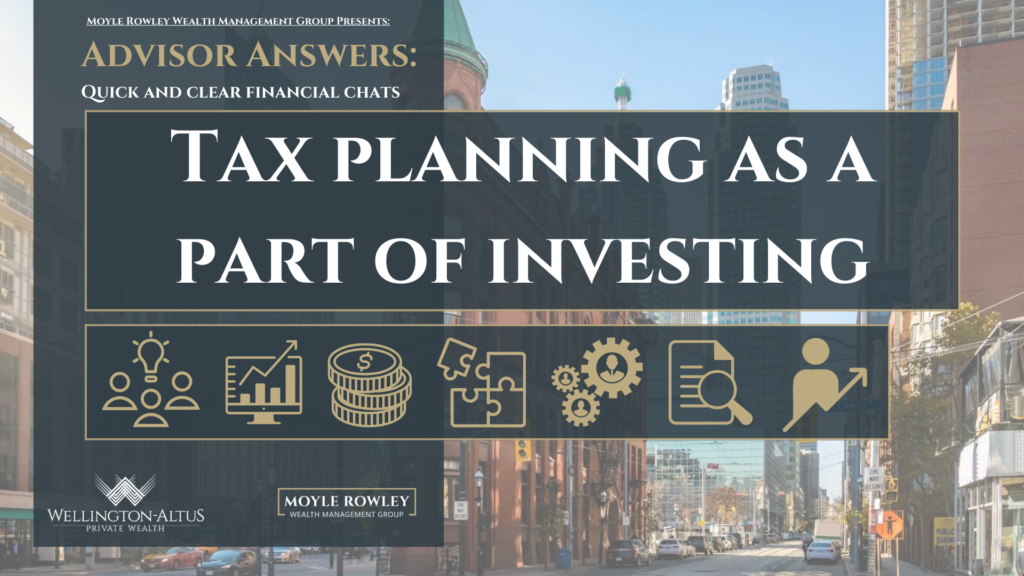 Tax Planning as a Part of Investing