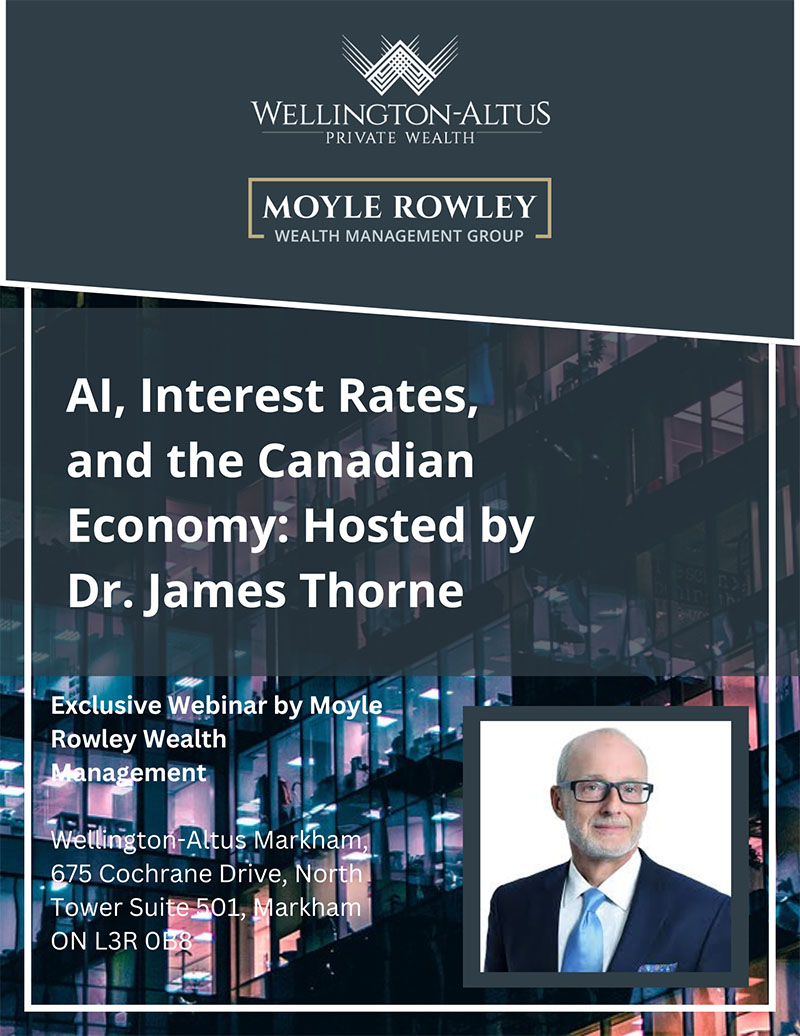 Jim Thorne – AI, Interest Rates, and the Canadian Economy